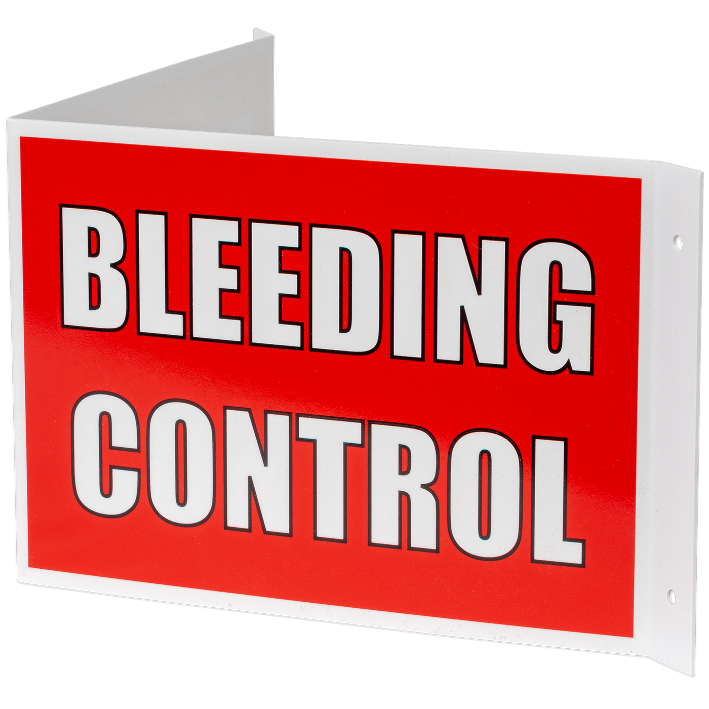 3-Way Bleeding Control Sign