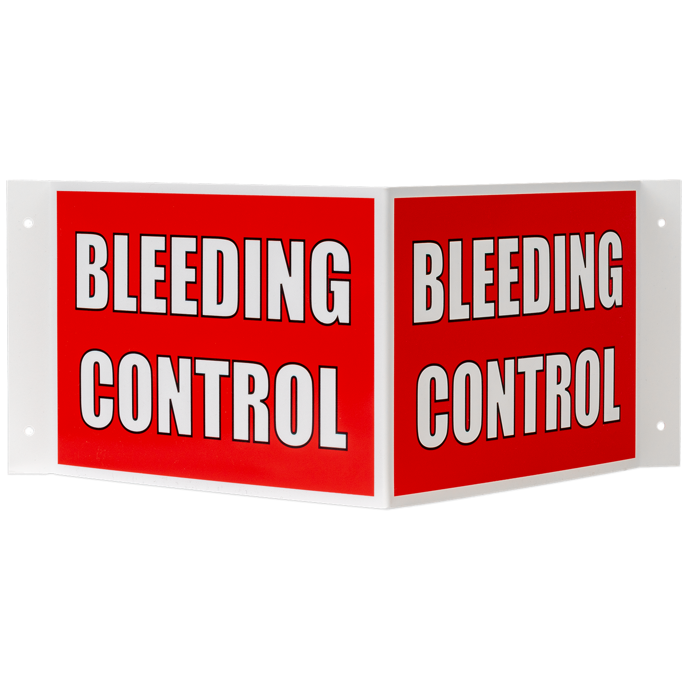 3-Way Bleeding Control Sign