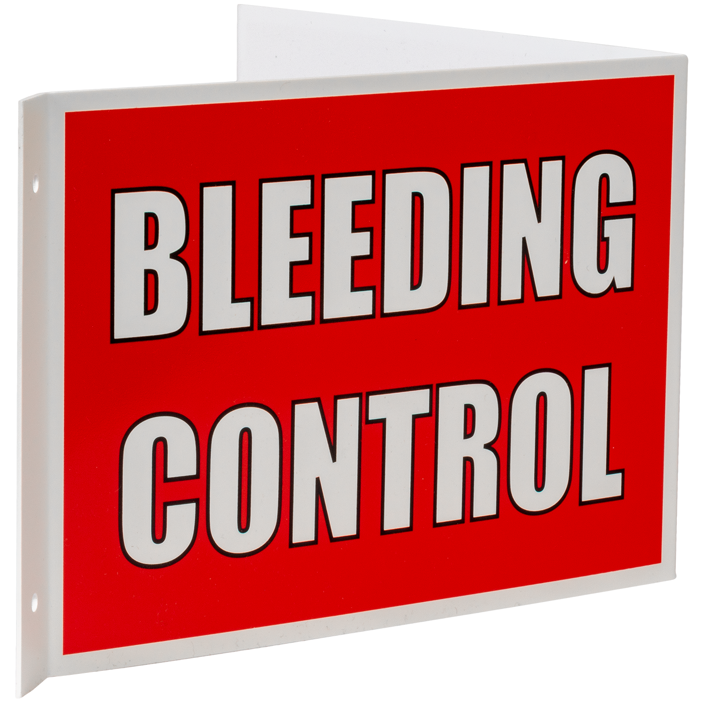 3-Way Bleeding Control Sign